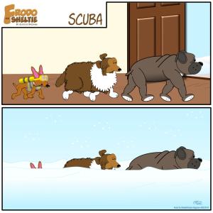 Frodo the Sheltie; a dog comic strip: title: Scuba… This particular comic strip doesn’t have any dialogue. The scenes are broken up into two panels. The first panel we see a large bulldog named Baiana, heading outside, followed by our sheltie-friend Frodo, and Nina, a miniature pinscher. The three of them are about to enjoy a lovely winter walk through fairly deep snow. Now what immediately catches our attention in the first panel is Nina, the little one, is wearing scuba gear. This seems puzzling, given that it’s the dead of winter, but it all makes sense in the second panel where we only see the tip of Nina’s ears peering through the snow bank. Clearly the scuba gear is helping her since she is fully immersed in the snow.